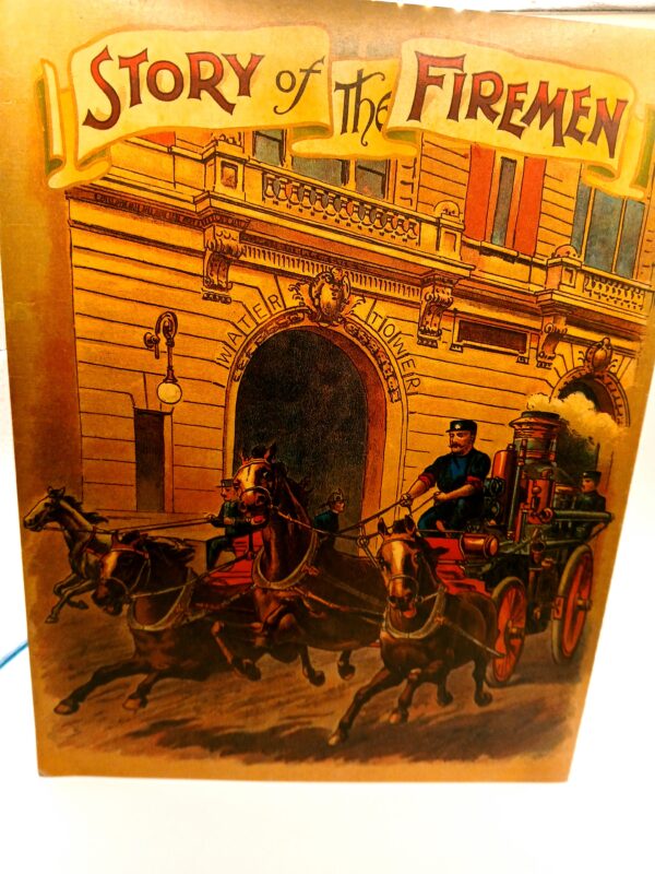 The Story of the Firemen